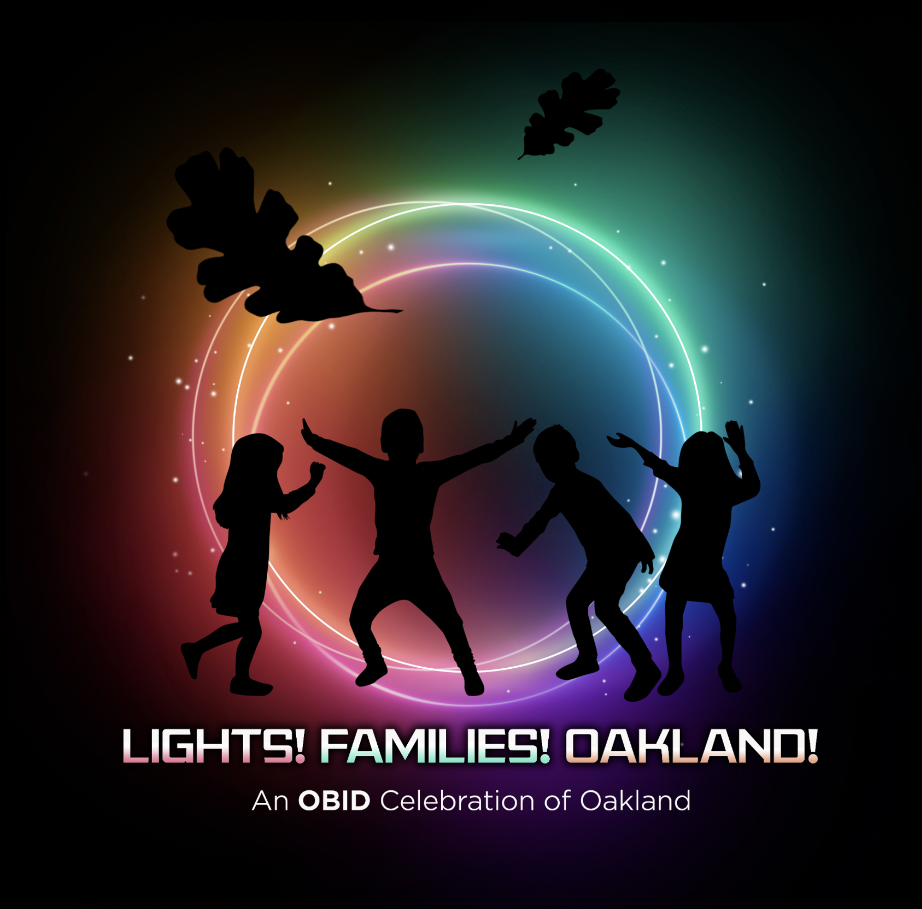 LIGHTS! FAMILIES! OAKLAND! poster